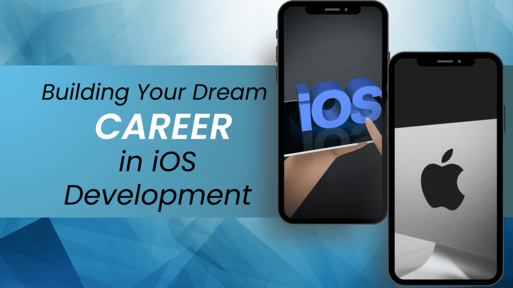 Career in iOS Development