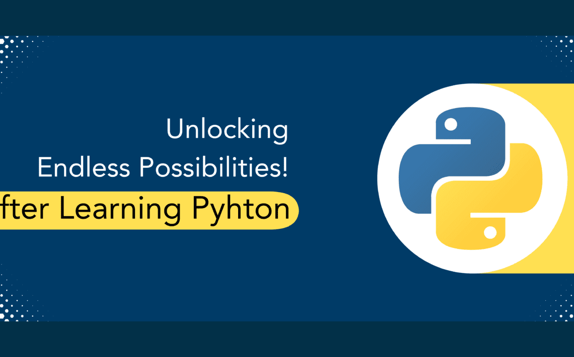 After Learning Python